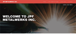 Desktop Screenshot of jpfmetalwerks.com